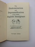 'The Dinkumization and Depommification of an artful English Immigrant' by Bernard Hesling- Signed copy