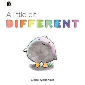 "A Little Bit Different" by Claire Alexander