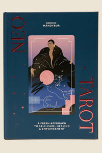 Neo Tarot: A Fresh Approach to Self-Care, Healing & Empowerment Author : Jerico Mandybur