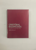 'Cristobal Balenciaga: The Making of a Master (1895-1936)- Miren Arzalluz
