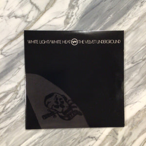 The Velvet Underground “WhIte Light White Heat”
