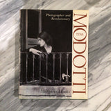 “ Tina Modetti: Photographer and Revolutionary”. By Margaret Hobbs
