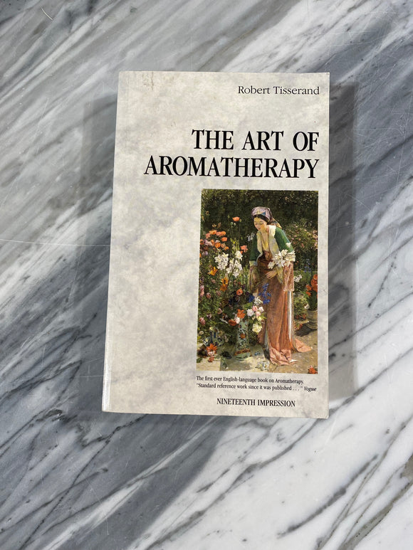 The Art of Aromatherapy